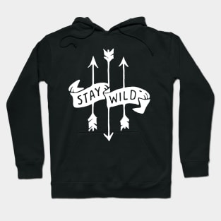 STAY WILD Hoodie